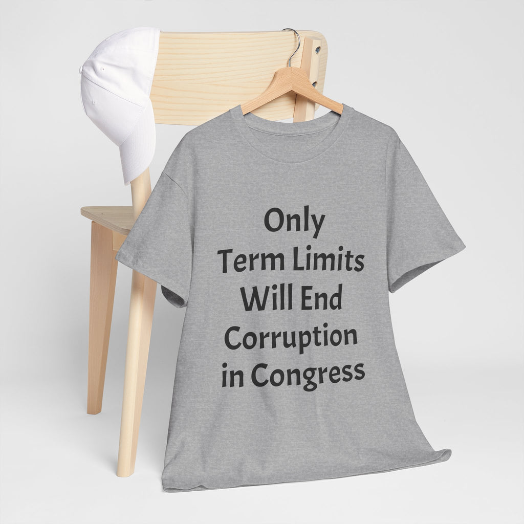 Term Limits T-Shirt