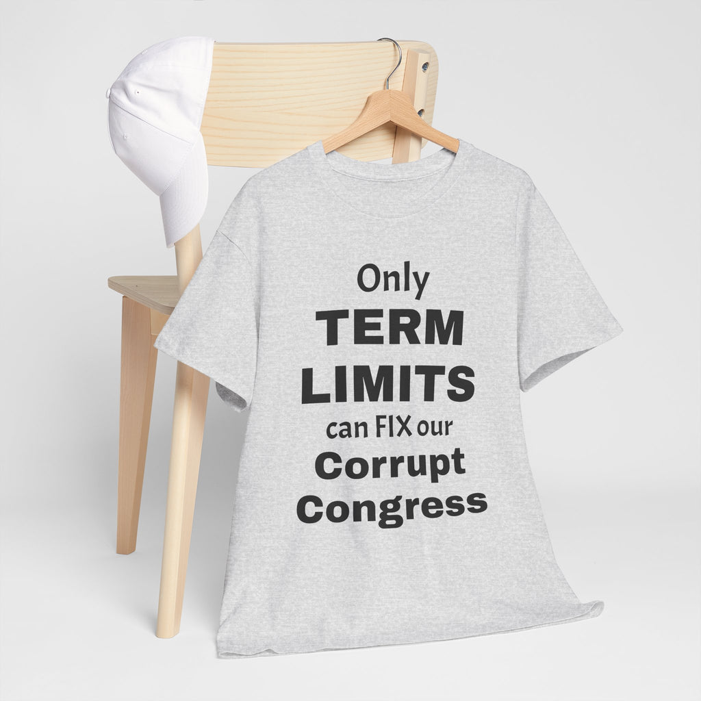 Term Limits II T-Shirt