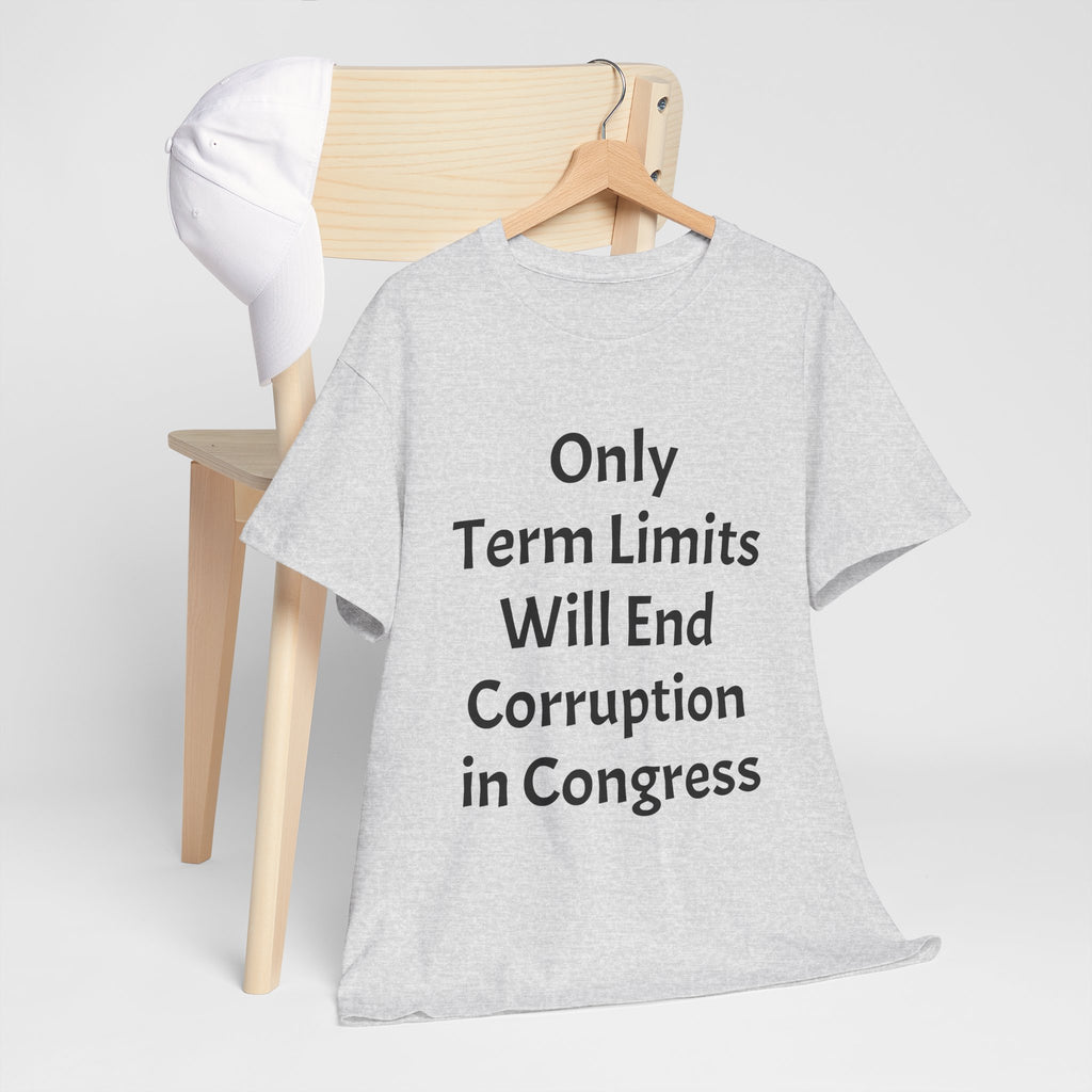 Term Limits T-Shirt